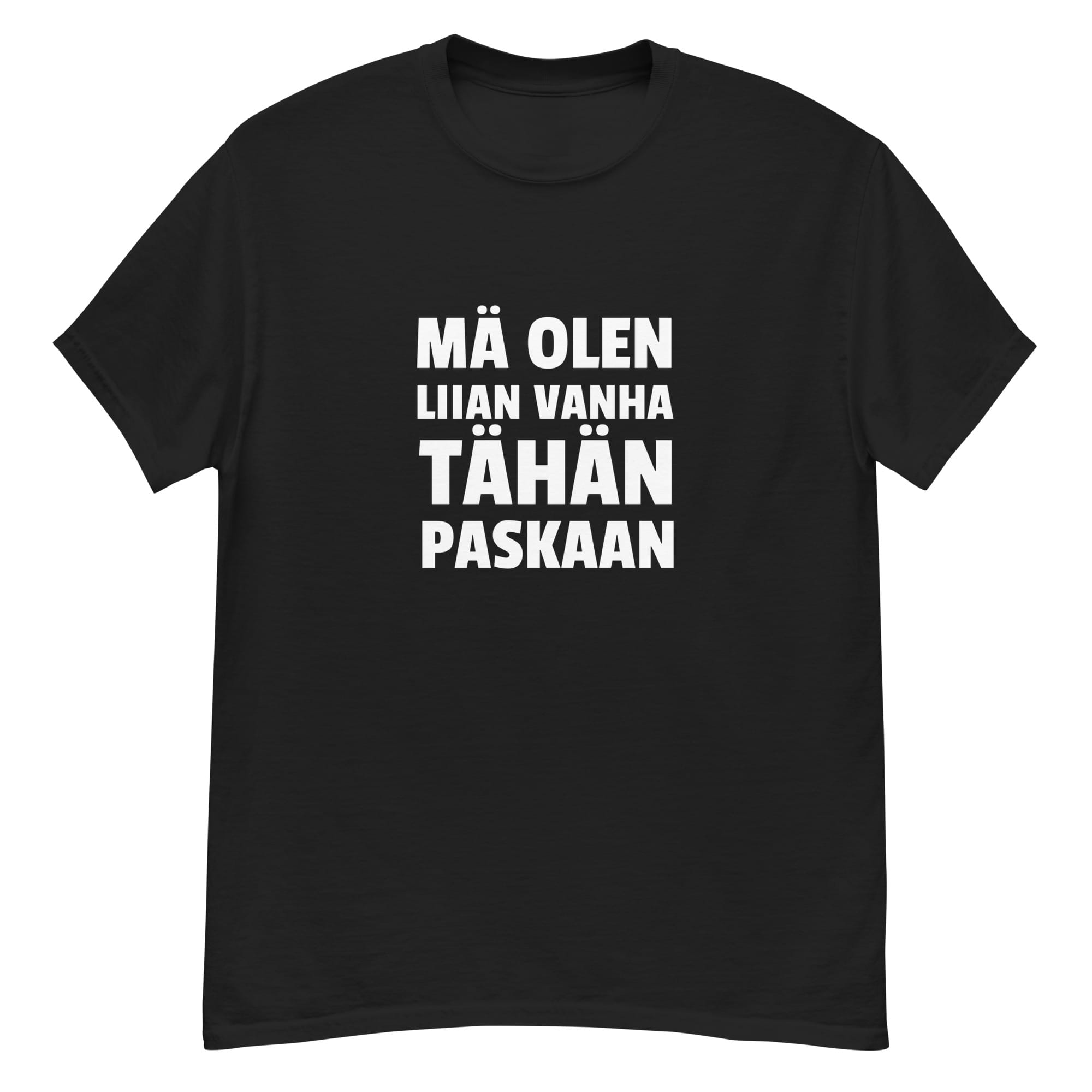 Väsynyt, ei viisas | T-paita